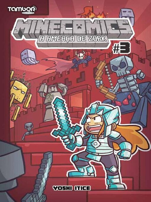 Title details for Minecomics: A Ameaça de Zork by EDICASE GESTAO DE NEGOCIOS EIRELI - Available